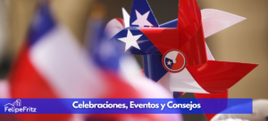 Lee más sobre el artículo Fiestas Patrias 2023: Celebraciones, Eventos y Consejos para Arrendar Propiedades