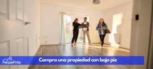 Lee más sobre el artículo Cómo Comprar una Vivienda con un Bajo Pie